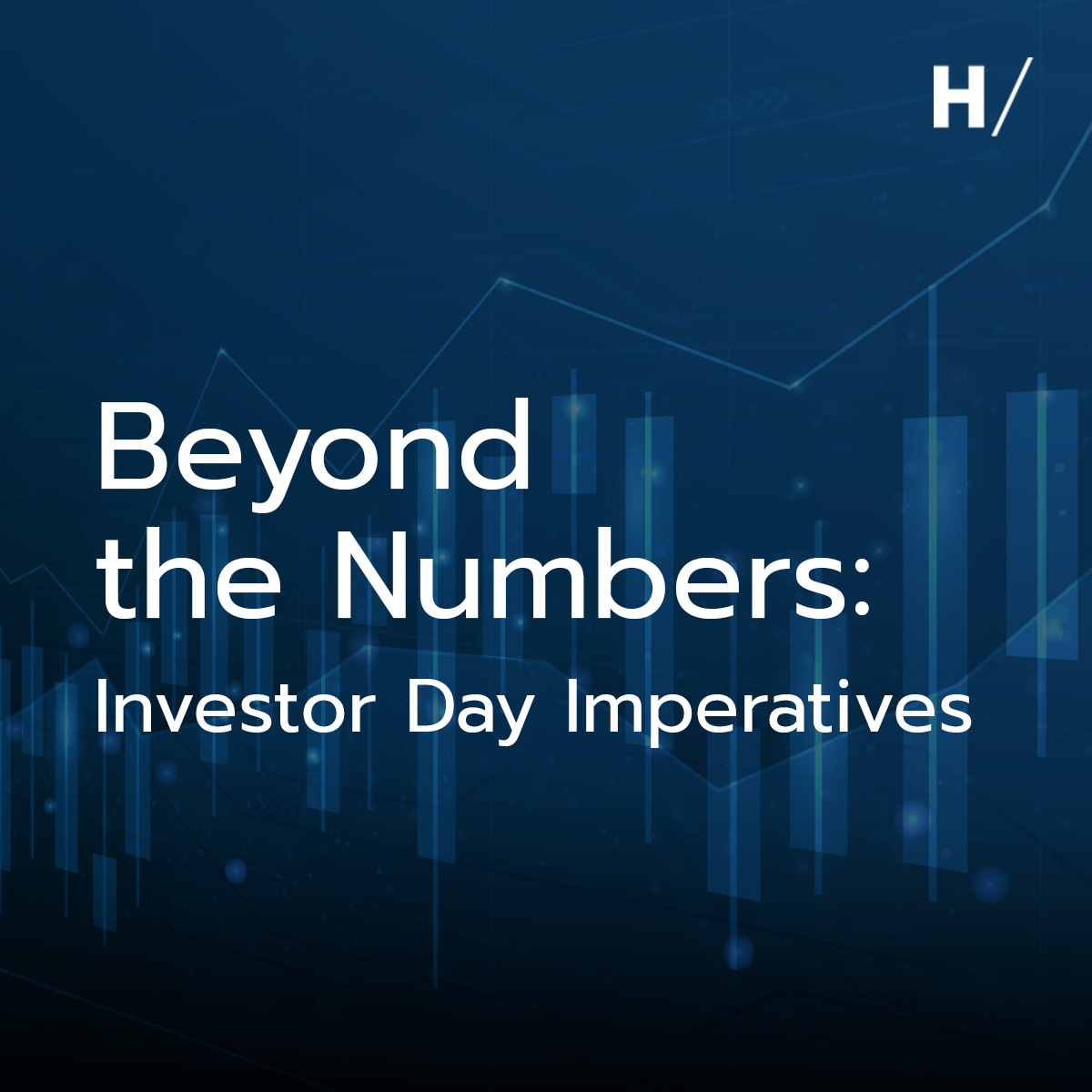 Investor Day Imperatives